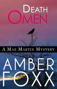 New Release: Death Omen – Amber Foxx Mysteries